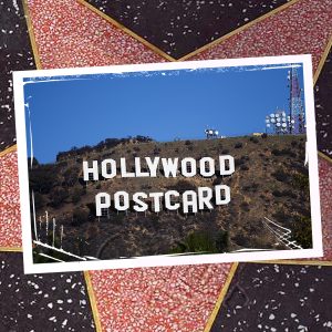 Hollywood Postcard by Michael Paul